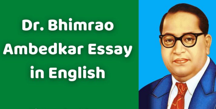 Dr. Bhimrao Ambedkar Essay in English